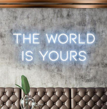 Load image into Gallery viewer, The world is yours