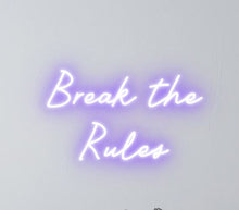 Load image into Gallery viewer, Break the Rules