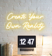 Load image into Gallery viewer, Create your own reality-Neon Hut-Neon Hut