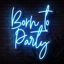 Load image into Gallery viewer, Born to party