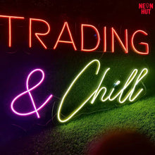 Load image into Gallery viewer, Trading and Chill
